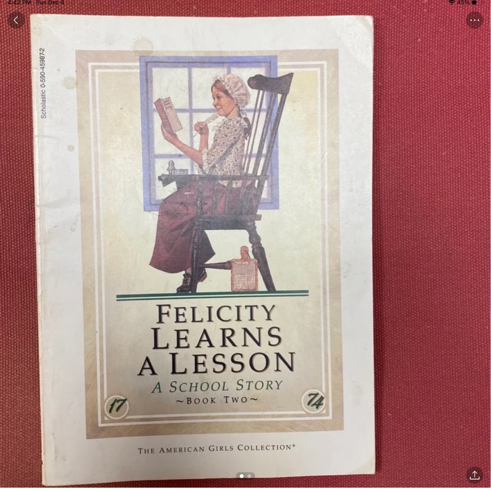 American Girl Felicity Learns a Lesson book